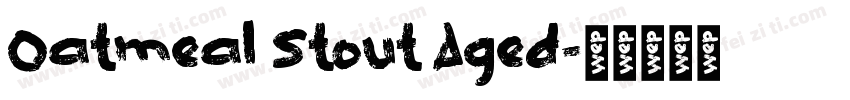 Oatmeal Stout Aged字体转换